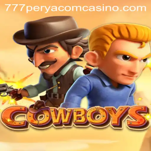 Discover the Thrills of COWBOYS and 777Perya: A Comprehensive Guide
