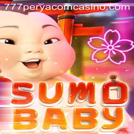 Exploring the Unique World of SumoBaby and the Influence of 777Perya